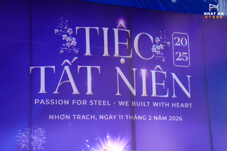 NHẬT AN STEEL TỔ CHỨC TIỆC TẤT NIÊN: KẾT SỨC MẠNH, NỐI THÀNH CÔNG